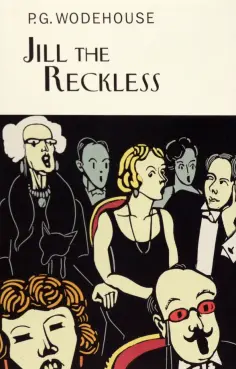 Pelham Wodehouse - Jill the Reckless обложка книги