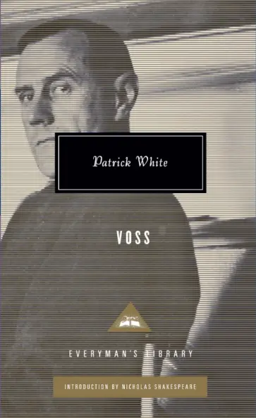 Patrick White - Voss Patrick White - Voss обложка книги