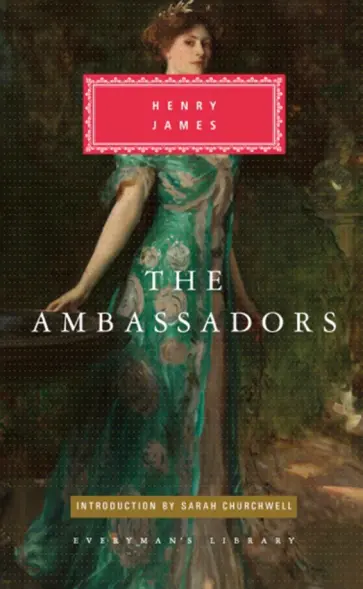 Henry James - The Ambassadors Henry James - The Ambassadors обложка книги