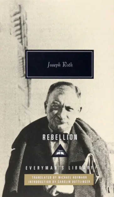 Joseph Roth - Rebellion Joseph Roth - Rebellion обложка книги