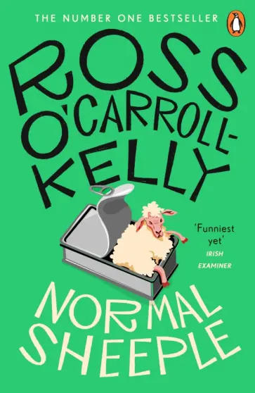 Ross O`Carroll-Kelly - Normal Sheeple обложка книги