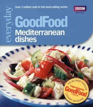 Good Food. Mediterranean Dishes обложка книги