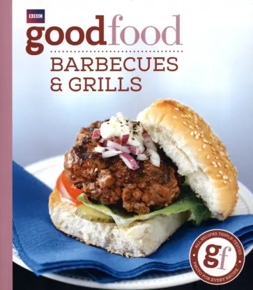 Good Food. Barbecues and Grills обложка книги