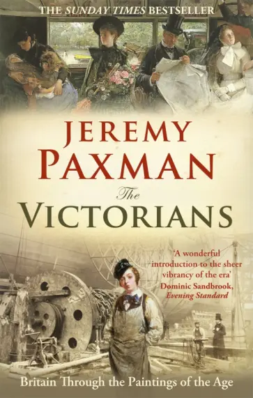Jeremy Paxman - The Victorians Jeremy Paxman - The Victorians обложка книги