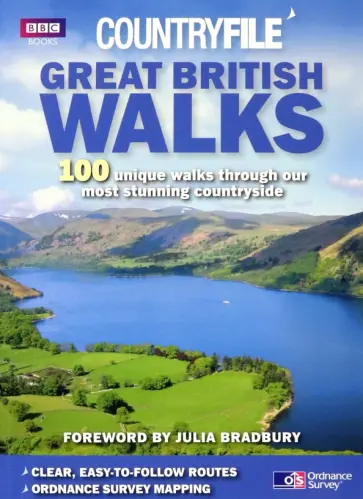 Cavan Scott - Countryfile. Great British Walks. 100 unique walks through our most stunning countryside обложка книги