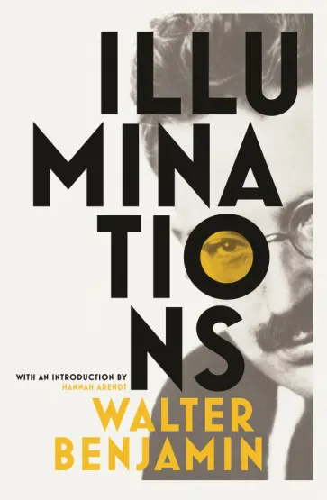 Walter Benjamin - Illuminations обложка книги