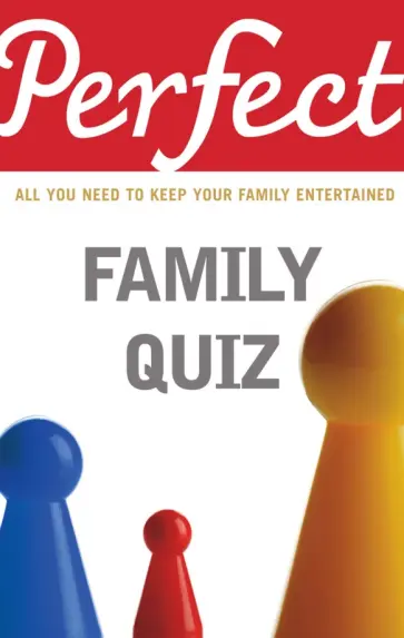 David Pickering - Perfect Family Quiz обложка книги