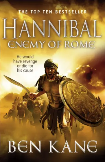 Ben Kane - Hannibal. Enemy of Rome Ben Kane - Hannibal. Enemy of Rome обложка книги