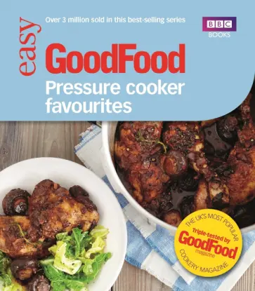 Good Food. Pressure Cooker Favourites обложка книги
