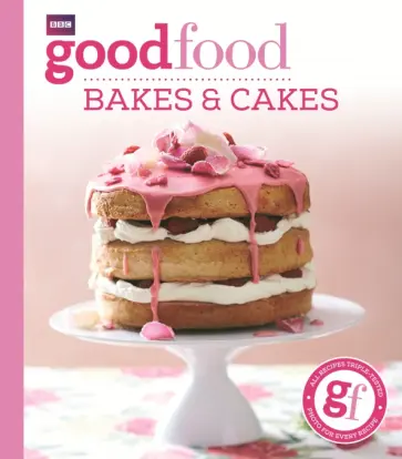 Good Food. Bakes & Cakes обложка книги