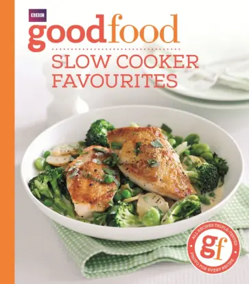 Good Food. Slow cooker favourites обложка книги