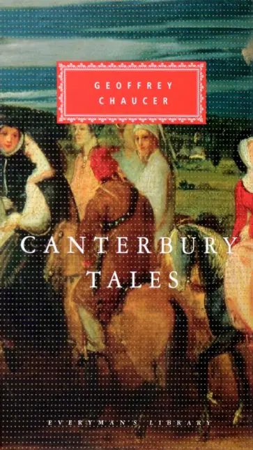 Geoffrey Chaucer - Canterbury Tales Geoffrey Chaucer - Canterbury Tales обложка книги