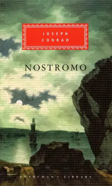 Joseph Conrad - Nostromo обложка книги
