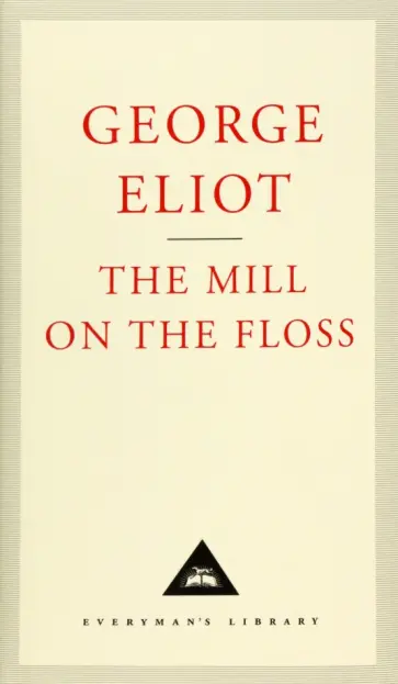 George Eliot - The Mill On The Floss обложка книги