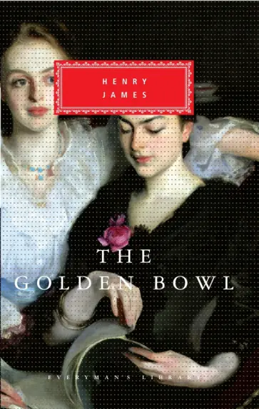 Henry James - The Golden Bowl Henry James - The Golden Bowl обложка книги