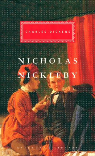 Charles Dickens - Nicholas Nickleby Charles Dickens - Nicholas Nickleby обложка книги