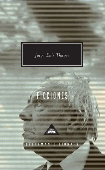Jorge Borges - Ficciones Jorge Borges - Ficciones обложка книги