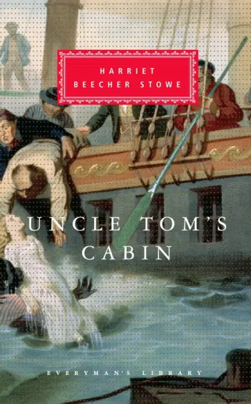 Stowe Beecher - Uncle Tom's Cabin обложка книги
