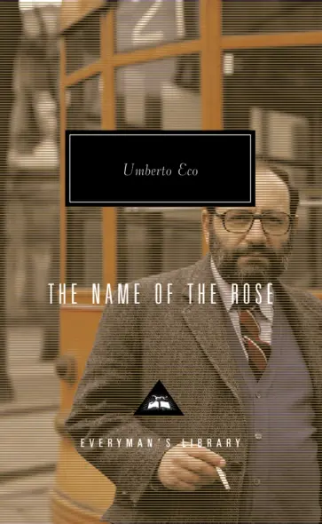 Umberto Eco - The Name of the Rose Umberto Eco - The Name of the Rose обложка книги