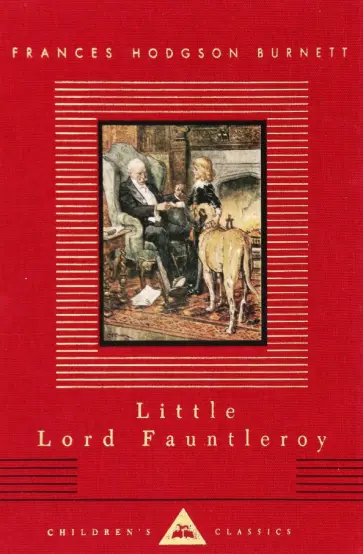 Frances Burnett - Little Lord Fauntleroy Frances Burnett - Little Lord Fauntleroy обложка книги