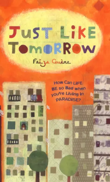 Faiza Guene - Just Like Tomorrow обложка книги