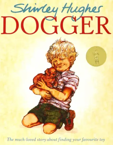 Shirley Hughes - Dogger обложка книги