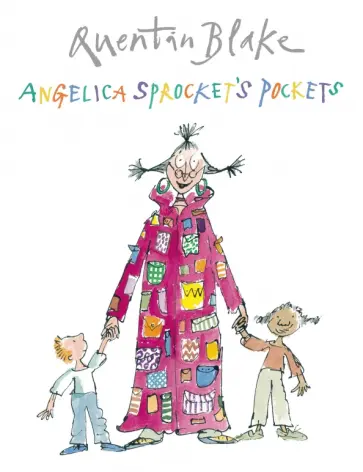 Quentin Blake - Angelica Sprocket's Pockets обложка книги