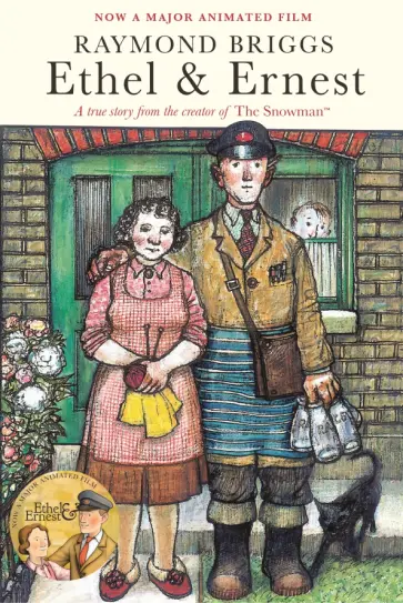 Raymond Briggs - Ethel & Ernest обложка книги