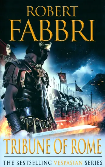 Robert Fabbri - Vespasian I. Tribune of Rome обложка книги