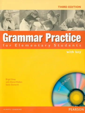 Viney, Elsworth - Grammar Practice for Elementary Students. 3rd Edition. Student Book with Key (+CD) Viney, Elsworth - Grammar Practice for Elementary Students. 3rd Edition. Student Book with Key (+CD) обложка книги