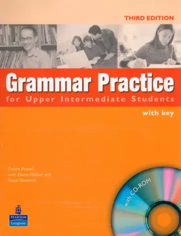 Powell, Elsworth - Grammar Practice for Upper-Intermediate Studens. 3rd Edition. Student Book with Key (+CD) Powell, Elsworth - Grammar Practice for Upper-Intermediate Studens. 3rd Edition. Student Book with Key (+CD) обложка книги