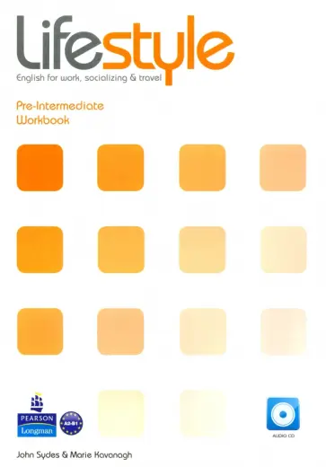 Sydes, Kavanagh - Lifestyle. Pre-Intermediate. Workbook with Audio CD обложка книги
