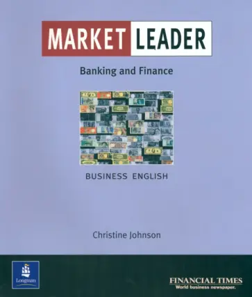 Christine Johnson - Market Leader. Banking & Finance обложка книги