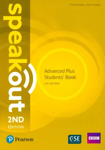 Eales, Oakes - Speakout. Advanced Plus. Students' Book (+DVD) Eales, Oakes - Speakout. Advanced Plus. Students' Book (+DVD) обложка книги