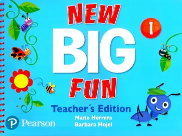 Herrera, Hojel - New Big Fun. Level 1. Teacher's Edition Herrera, Hojel - New Big Fun. Level 1. Teacher's Edition обложка книги