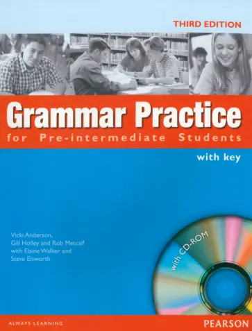 Anderson, Holley - Grammar Practice for Pre-Intermediate Students. 3rd Edition. Student Book with Key (+CD) Anderson, Holley - Grammar Practice for Pre-Intermediate Students. 3rd Edition. Student Book with Key (+CD) обложка книги