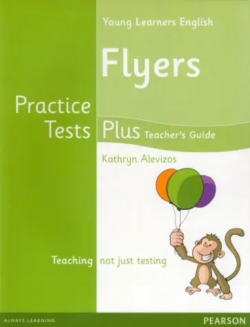Kathryn Alevizos - Young Learners English. Flyers. Practice Tests Plus. Teacher's Book with Multi-ROM обложка книги