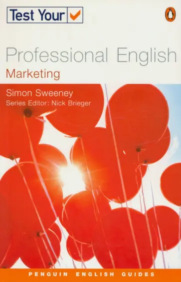 Simon Sweeney - Test Your Professional English. Marketing обложка книги