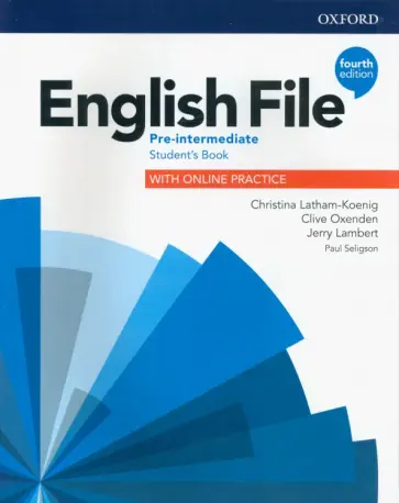 Latham-Koenig, Oxenden - English File. Pre-Intermediate. Student's Book with Online Practice Latham-Koenig, Oxenden - English File. Pre-Intermediate. Student's Book with Online Practice обложка книги