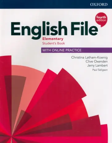 Latham-Koenig, Oxenden - English File. Elementary. Student's Book with Online Practice Latham-Koenig, Oxenden - English File. Elementary. Student's Book with Online Practice обложка книги