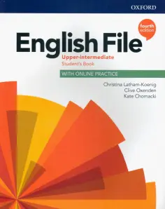 Latham-Koenig, Oxenden - English File. Upper Intermediate. Student's Book with Online Practice Latham-Koenig, Oxenden - English File. Upper Intermediate. Student's Book with Online Practice обложка книги