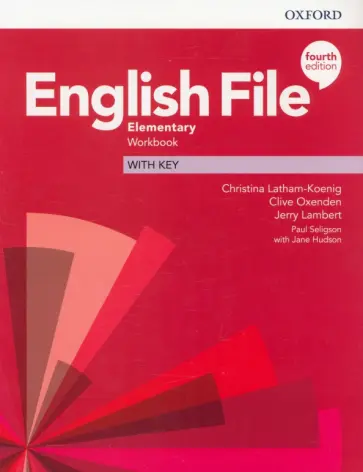 Latham-Koenig, Oxenden - English File. Elementary. Workbook with Key Latham-Koenig, Oxenden - English File. Elementary. Workbook with Key обложка книги