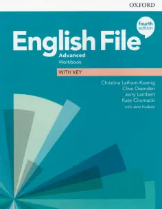Latham-Koenig, Oxenden - English File. Advanced. Workbook with Key обложка книги