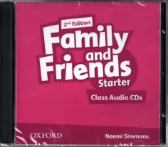 Naomi Simmons - Family and Friends. Starter. 2nd Edition. Class Audio CDs (2) Naomi Simmons - Family and Friends. Starter. 2nd Edition. Class Audio CDs (2) обложка книги