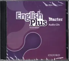 Обложка книги English Plus. Starter. Class Audio CDs, Wetz Ben, Quinn Robert