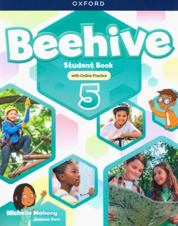 Mahony, Ross - Beehive. Level 5. Student Book with Online Practice обложка книги