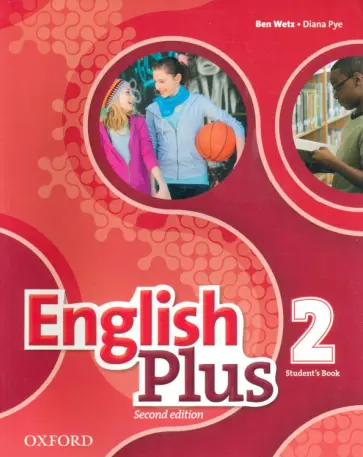 Wetz, Pye - English Plus. Level 2. Student's Book Wetz, Pye - English Plus. Level 2. Student's Book обложка книги