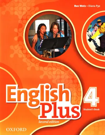 Wetz, Pye - English Plus. Level 4. Student's Book Wetz, Pye - English Plus. Level 4. Student's Book обложка книги