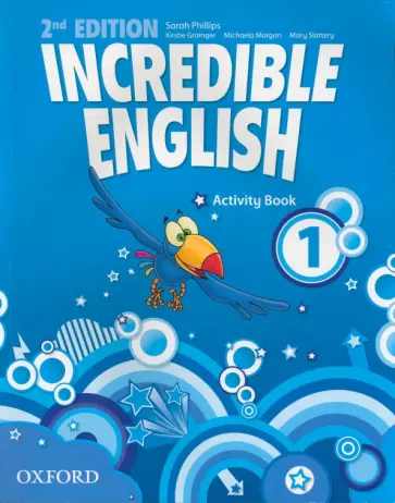 Philips, Grainger - Incredible English. Level 1. Second Edition. Activity Book обложка книги