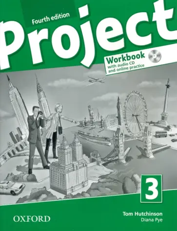 Hutchinson, Pye - Project. Fourth Edition. Level 3. Workbook with Online Practice (+CD) Hutchinson, Pye - Project. Fourth Edition. Level 3. Workbook with Online Practice (+CD) обложка книги